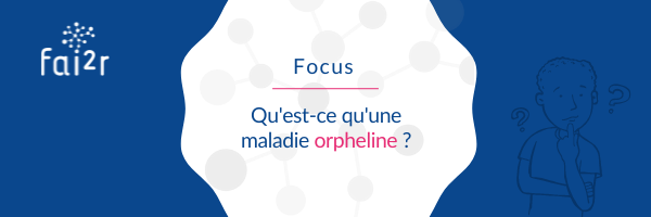 maladie orpheline